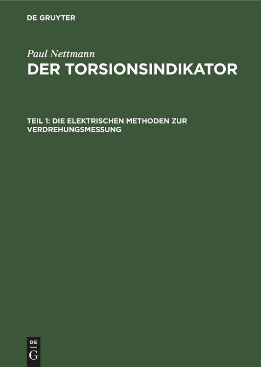 Produktbild: Die elektrischen Methoden zur Verdrehungsmessung