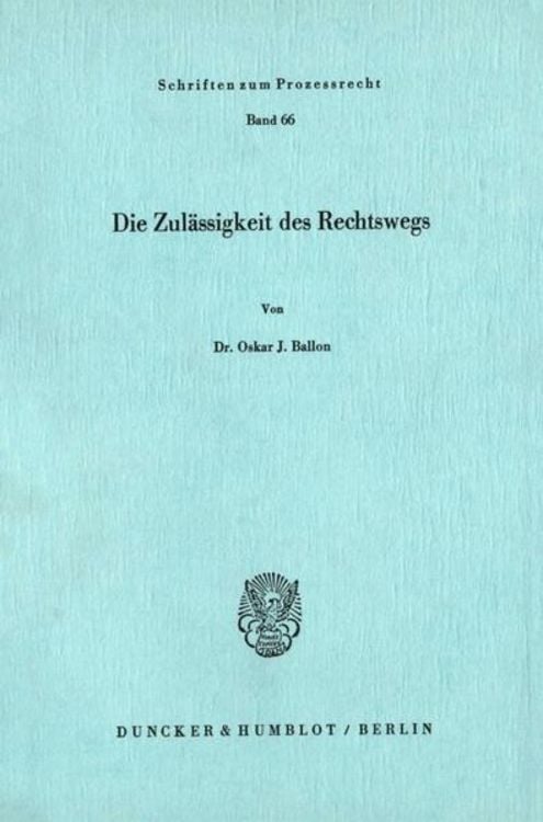 Produktbild: Die Zul&auml;ssigkeit des Rechtswegs.