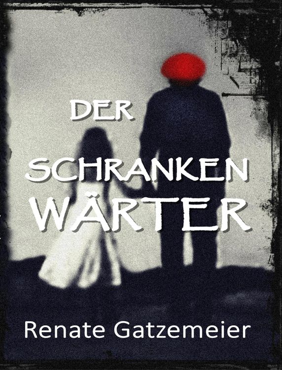 Produktbild: Der Schrankenw&auml;rter