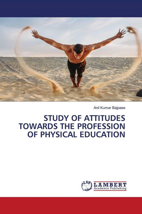 Produktbild: STUDY OF ATTITUDES TOWARDS THE PROFESSION OF PHYSICAL EDUCATION