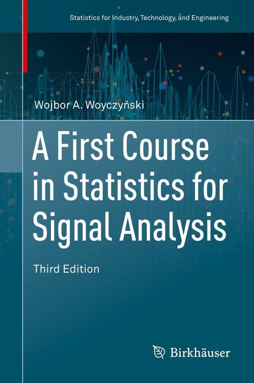 Produktbild: A First Course in Statistics for Signal Analysis