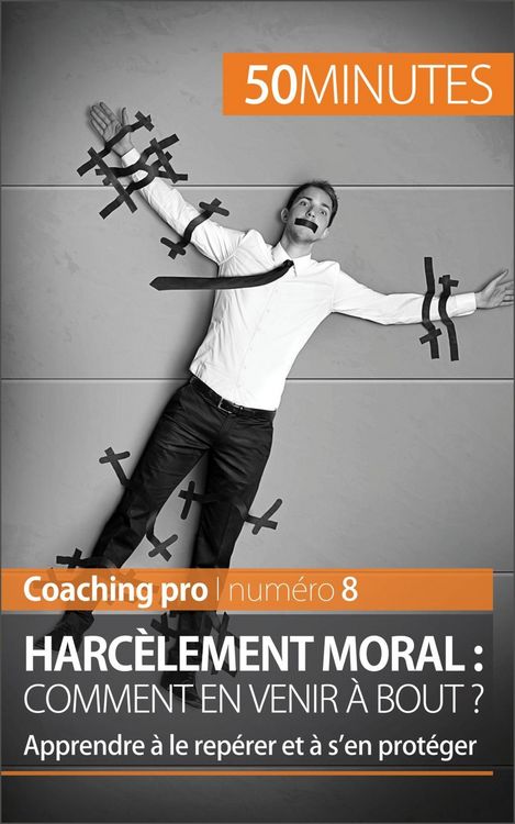 Produktbild: Harc&egrave;lement moral : comment en venir &agrave; bout ?