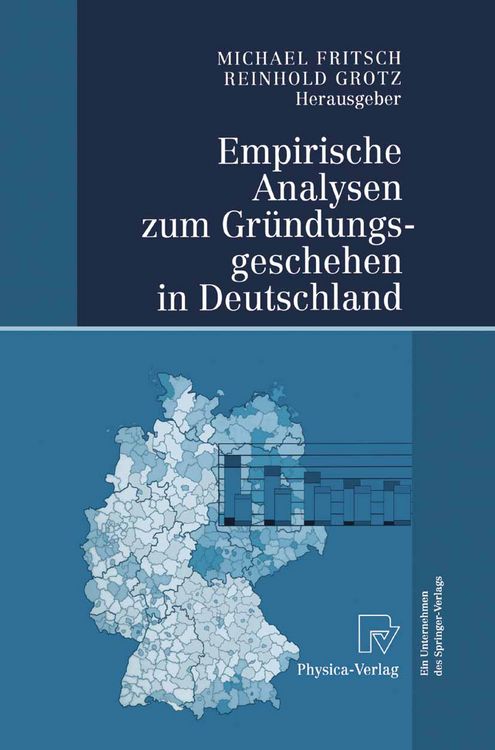 Produktbild: Empirische Analysen zum Gr&uuml;ndungsgeschehen in Deutschland