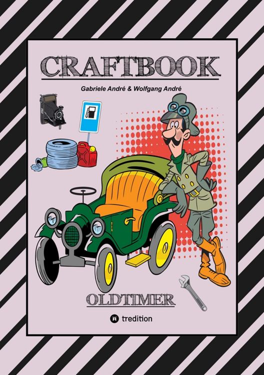Produktbild: Craftbook - Spannende Oldtimer Rallye - Spiel - Sch&ouml;ne Motive - R&auml;tsel - Nostalgische Fahrzeuge Zum Ausmalen