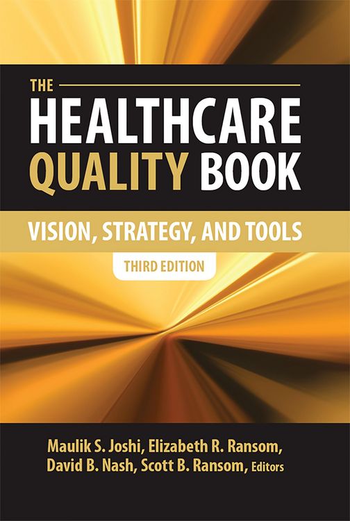 Produktbild: Healthcare Quality Book: Vision Strategies and Tools