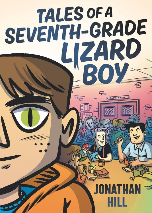 Produktbild: Tales of a Seventh-Grade Lizard Boy: A Graphic Novel