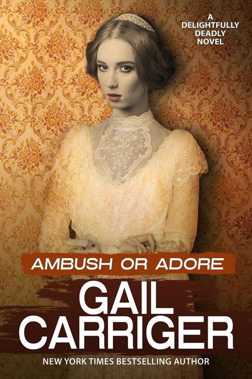 Produktbild: Ambush or Adore (Delightfully Deadly, #3)