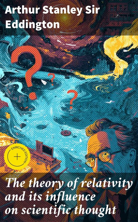 Produktbild: The theory of relativity and its influence on scientific thought