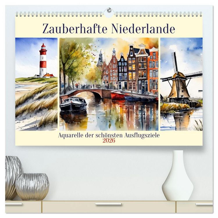 Produktbild: Zauberhafte Niederlande (hochwertiger Premium Wandkalender 2026 DIN A2 quer), Kunstdruck in Hochglanz