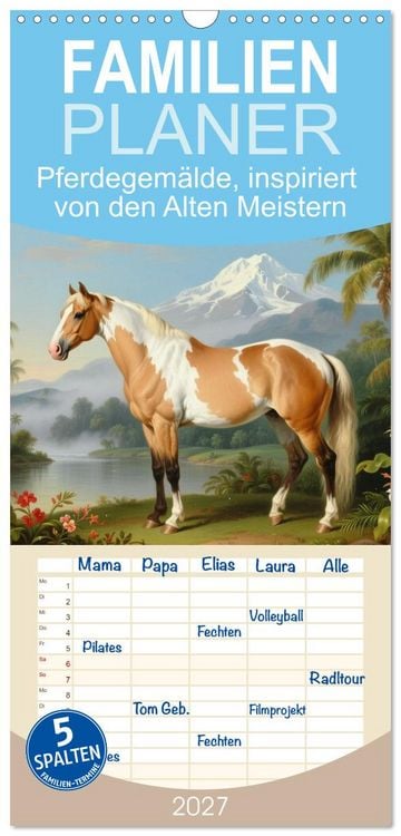 Produktbild: Familienplaner 2027 - Pferdegem&auml;lde, inspiriert von den Alten Meistern mit 5 Spalten (Wandkalender, 21 x 45 cm) CALVENDO