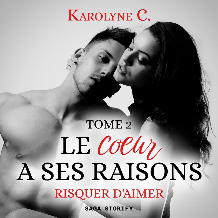 Produktbild: Le Coeur a ses raisons, Tome 2 : Risquer d'aimer