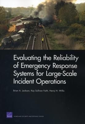 Produktbild: Evaluating the Reliability of Emergency Response Systems for Large-Scale Incident Operations