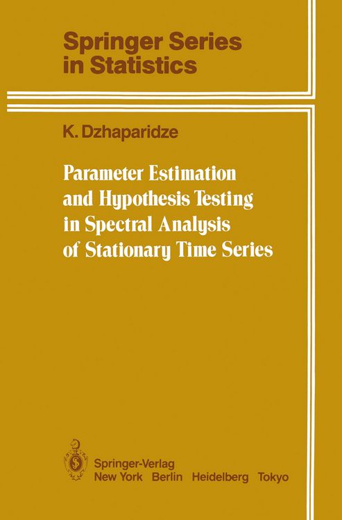 Produktbild: Parameter Estimation and Hypothesis Testing in Spectral Analysis of Stationary Time Series