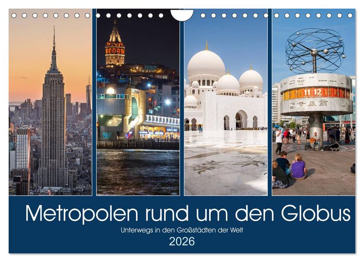 Produktbild: Metropolen rund um den Globus (Wandkalender 2026 DIN A4 quer), CALVENDO Monatskalender