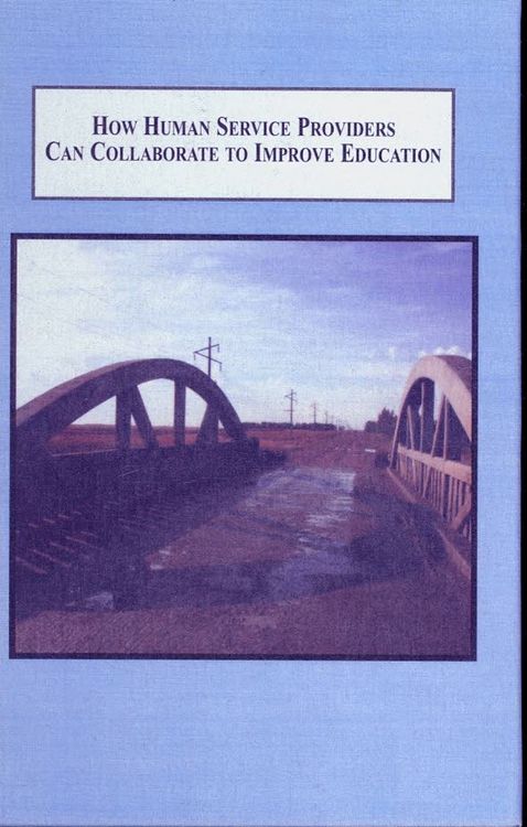 Produktbild: How Human Service Providers Can Collaborate to Improve Education