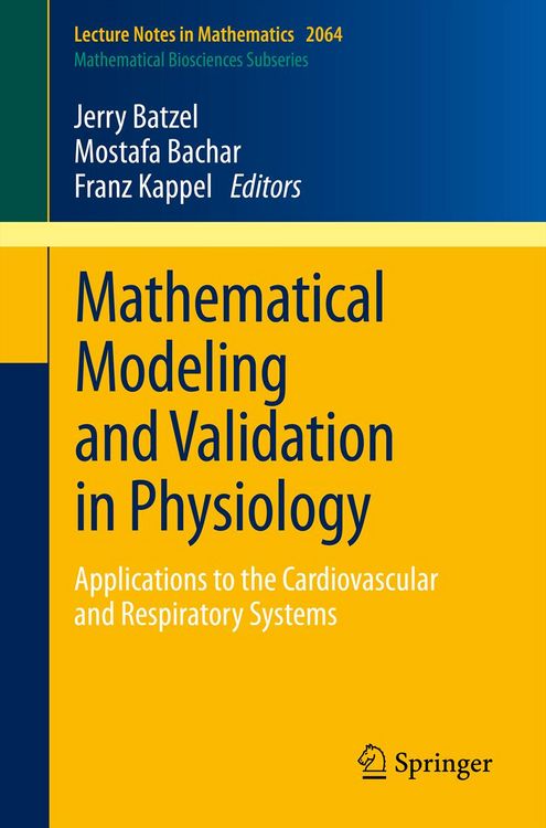 Produktbild: Mathematical Modeling and Validation in Physiology