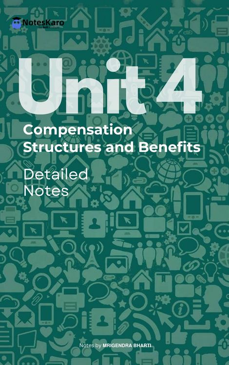 Produktbild: Unit 4 Compensation Structures and Benefits ( Detailed Notes )