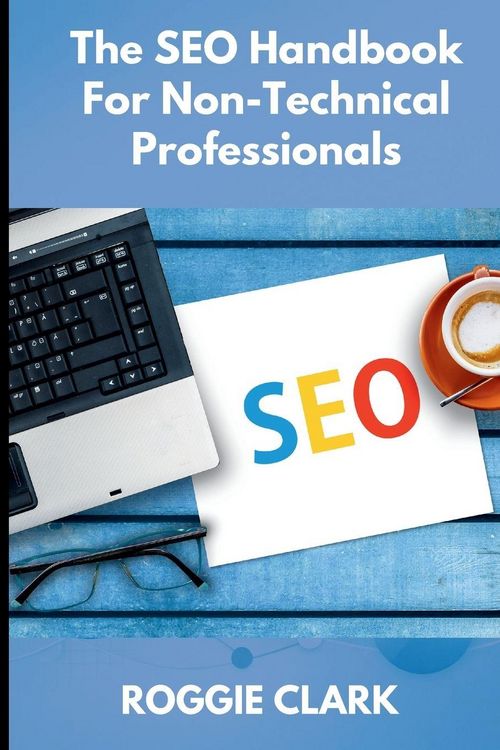 Produktbild: The SEO Handbook for Non-Technical Professionals