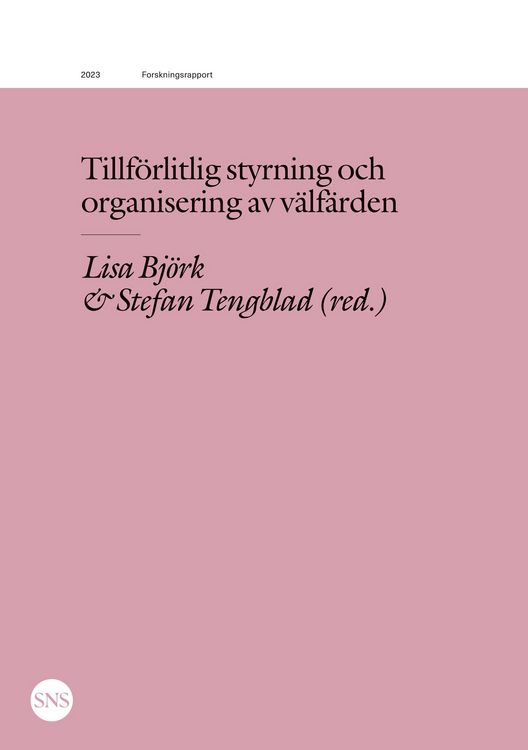 Produktbild: Tillf&ouml;rlitlig styrning och organisering av v&auml;lf&auml;rden
