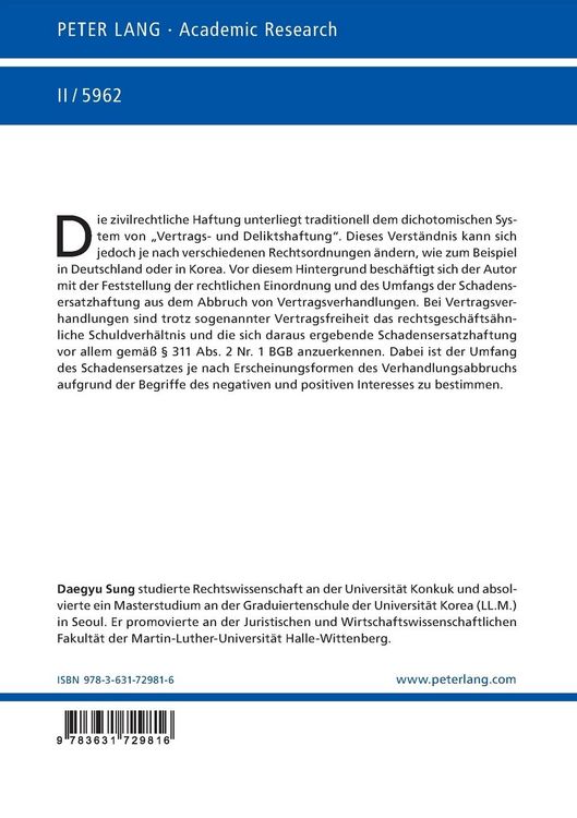 Produktbild: Die rechtliche Einordnung und der Umfang der Schadensersatzhaftung aus dem Abbruch von Vertragsverhandlungen