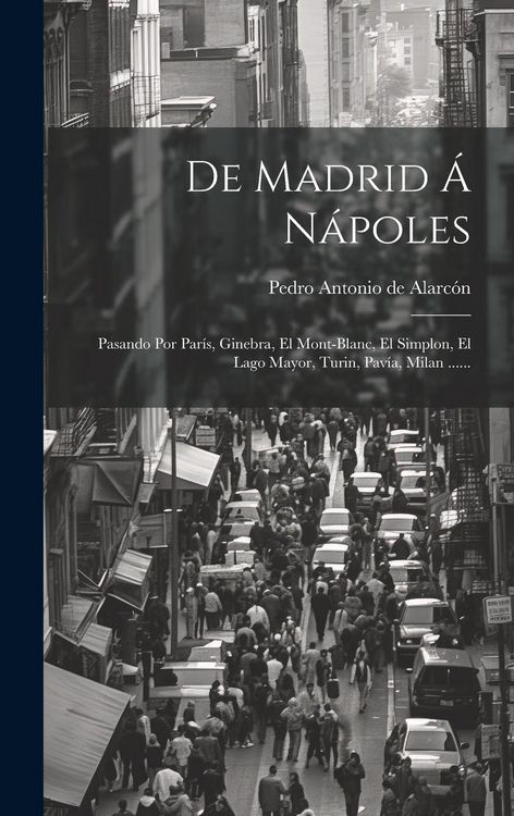 Produktbild: De Madrid &Aacute; N&aacute;poles
