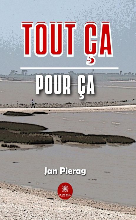 Produktbild: Tout &ccedil;a pour &ccedil;a