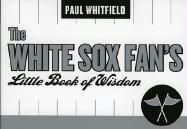 Produktbild: White Sox Fan's Little Book of Wisdom--12-Copy Counter Display