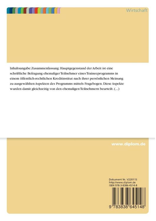 Produktbild: Beurteilung des Traineeprogramms eines &ouml;ffentlichen Kreditinstituts durch die Teilnehmer mittels Befragung