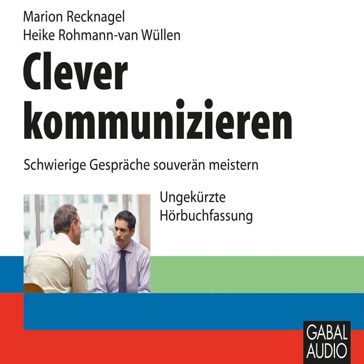 Produktbild: Clever kommunizieren