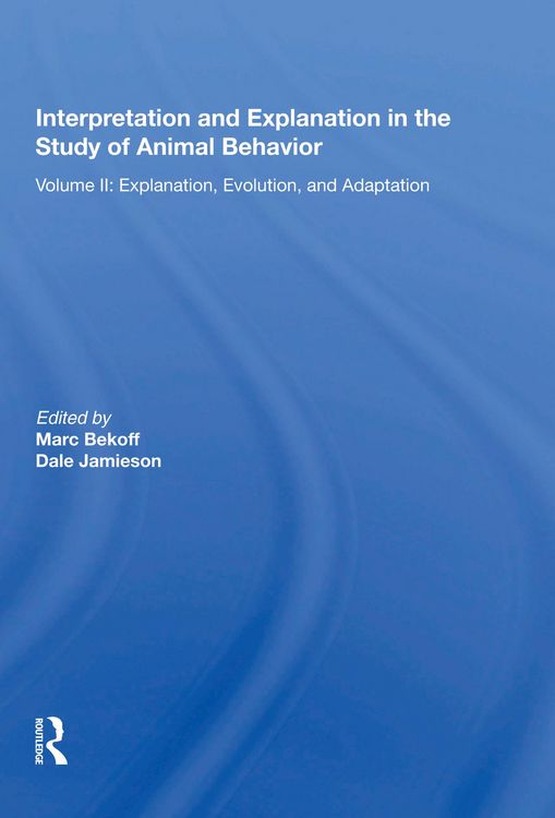 Produktbild: Interpretation And Explanation In The Study Of Animal Behavior