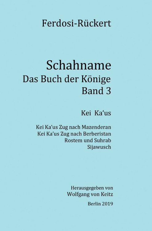Produktbild: Schahname - Das Buch der K&ouml;nige, Band 3