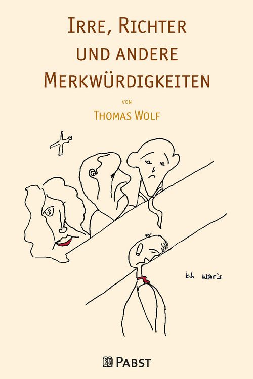 Produktbild: Irre, Richter und andere Merkw&uuml;rdigkeiten