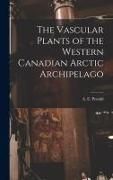 Produktbild: The Vascular Plants of the Western Canadian Arctic Archipelago