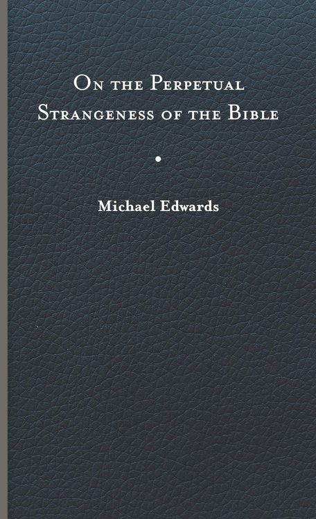 Produktbild: On the Perpetual Strangeness of the Bible