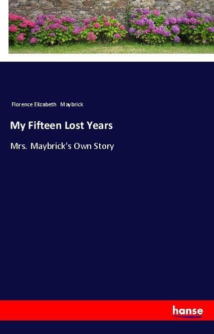 Produktbild: My Fifteen Lost Years