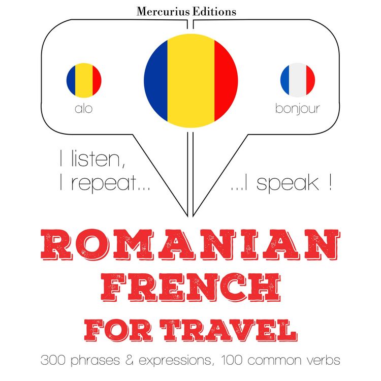 Produktbild: Rom&acirc;nă - Franceză: Pentru călătorie