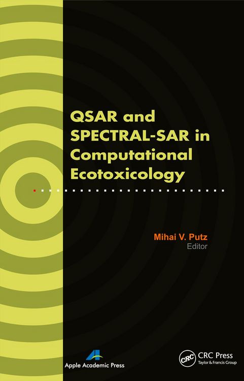 Produktbild: QSAR and SPECTRAL-SAR in Computational Ecotoxicology