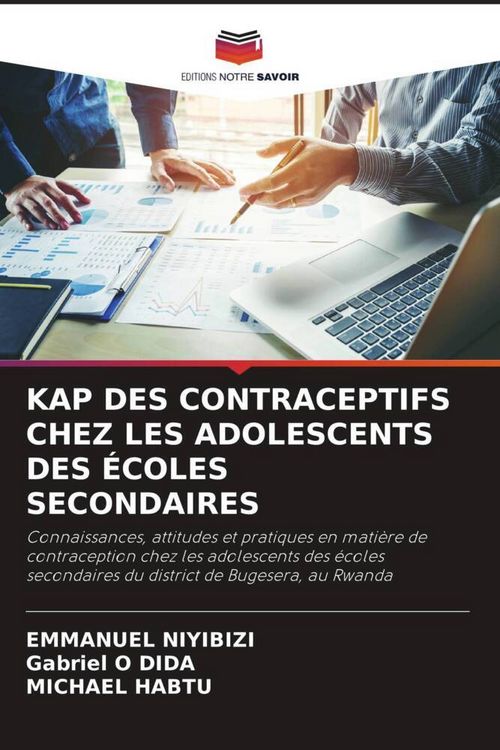 Produktbild: Kap des Contraceptifs Chez Les Adolescents des &Eacute;coles Secondaires