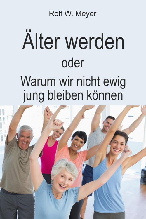 Produktbild: &Auml;lter werden