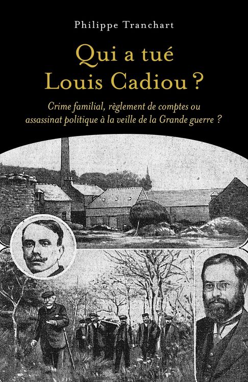 Produktbild: Qui a tue Louis Cadiou ?