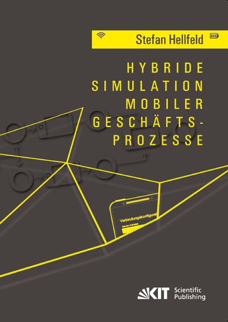 Produktbild: Hybride Simulation mobiler Gesch&auml;ftsprozesse