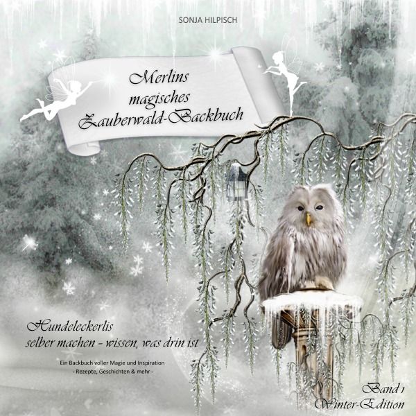 Produktbild: "Zauberwald-Backbuch"-Reihe / Merlins magisches Zauberwald-Backbuch Band 1