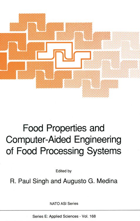 Produktbild: Food Properties and Computer-Aided Engineering of Food Processing Systems