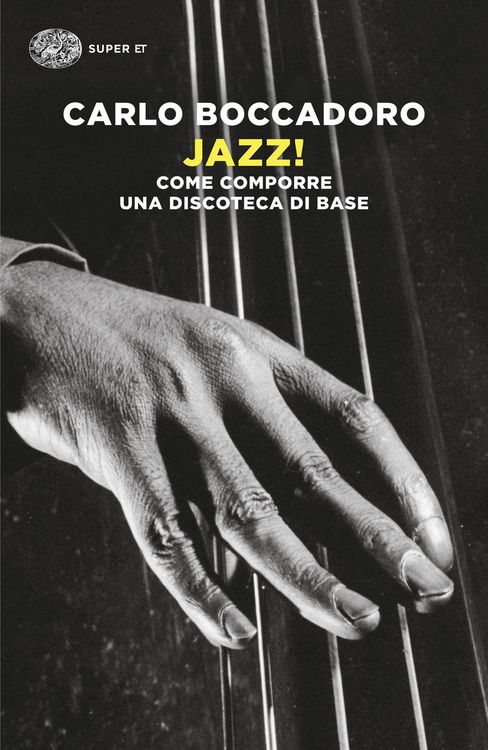 Produktbild: Jazz! Come comporre una discoteca di base