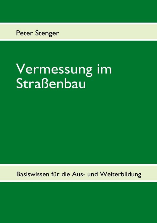 Produktbild: Vermessung im Stra&szlig;enbau