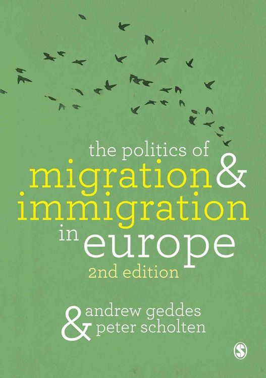 Produktbild: The Politics of Migration and Immigration in Europe