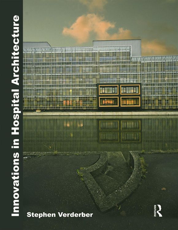 Produktbild: Innovations in Hospital Architecture