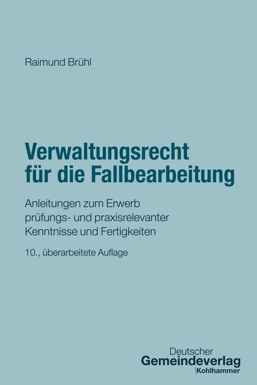 Produktbild: Verwaltungsrecht f&uuml;r die Fallbearbeitung