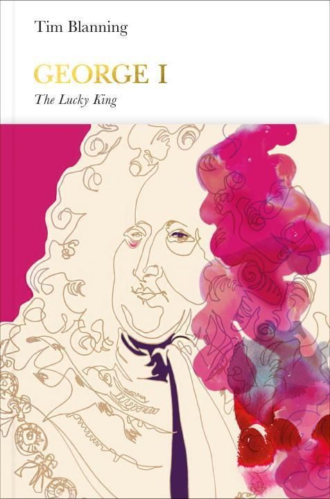 Produktbild: Blanning, T: George I (Penguin Monarchs)