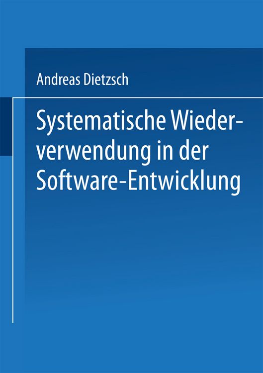 Produktbild: Systematische Wiederverwendung in der Software-Entwicklung